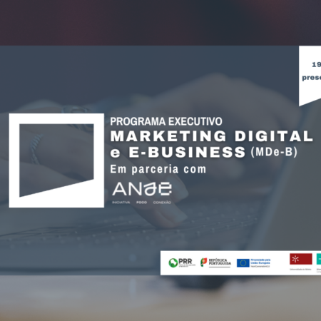 Programa Executivo em Marketing Digital e E-Business | 8ª Edição