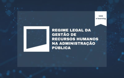 Regime Legal da Gestão de Recursos Humanos na Administração Pública
