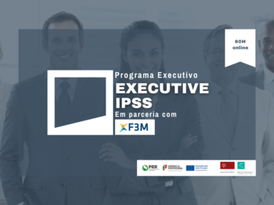 Programa Executivo – Executive IPSS – 3ª Edição