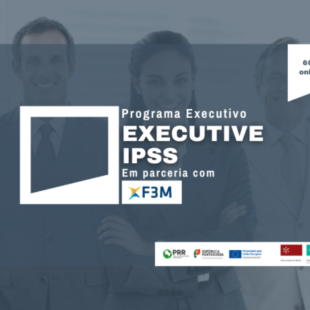 Programa Executivo – Executive IPSS – 2ª Edição