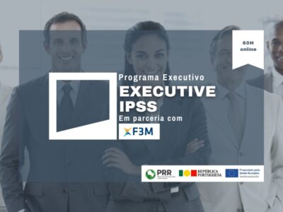 Programa Executivo – Executive IPSS – 3ª Edição