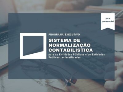 O Sistema de Normalização Contabilística para as Entidades Públicas e/ou Entidades Públicas reclassificadas | 1ª Edição