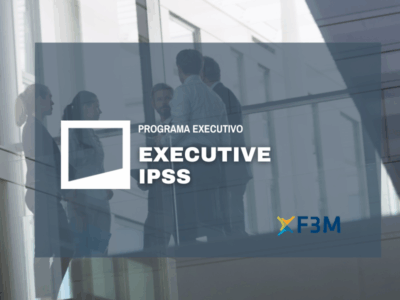 Programa Executivo – Executive IPSS – 4ª Edição