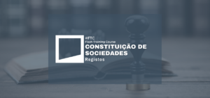 Constituição de Sociedades - Registos
