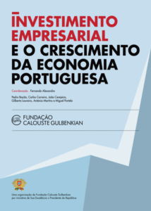 Investimento Empresarial e o Crescimento da Economia Portuguesa