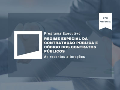 Regime Especial de Contratação Pública e Código dos Contratos Públicos – As recentes alterações – 3ª Edição