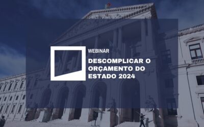 Webinar: Descomplicar o Orçamento do Estado 2024