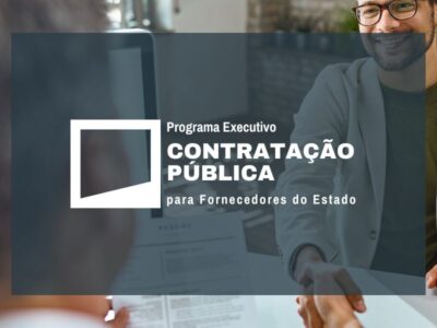 Programa Executivo em Contratação Pública para Fornecedores do Estado
