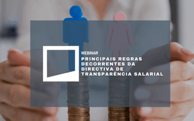 Principais Regras Decorrentes da Directiva de Transparência Salarial