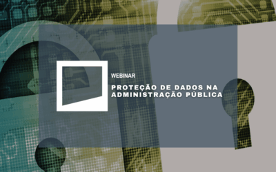 Proteção de Dados na Administração Pública